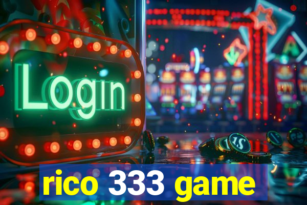 rico 333 game